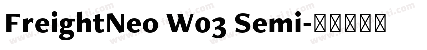 FreightNeo W03 Semi字体转换